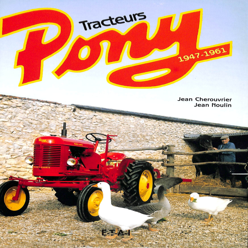 Tracteurs Pony : 1947-1961