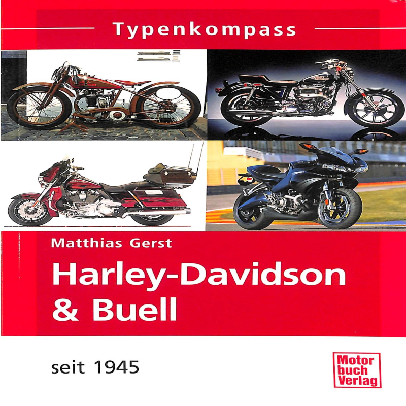 Typenkompass Harley Davidson & Buell seit 1945