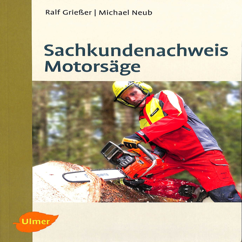Sachkundenachweis Motorsage