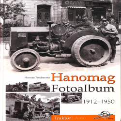 Hanomag Fotoalbum 1912-1950