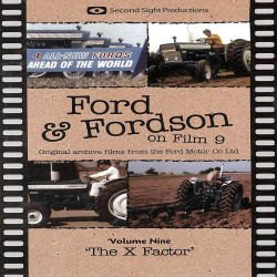 Ford & Fordson On Film Vol. 09 - The X Factor