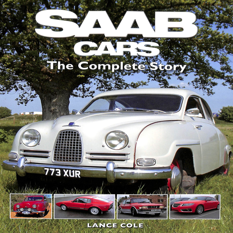 Saab Cars The Complete Story