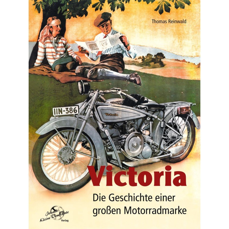 Victoria - Die Geschichte einer großen Motorradmarke