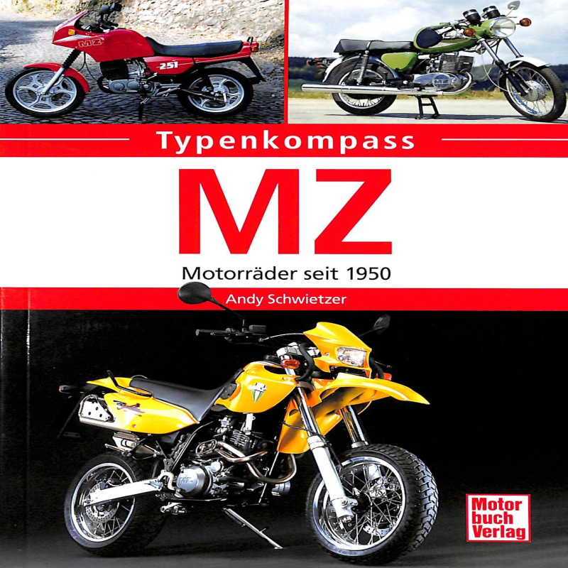 MZ - Motorräder seit 1950