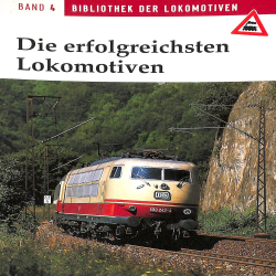 Die erfolgreichsten Lokomotiven