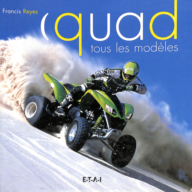 Quad tous les modèles