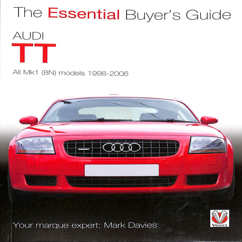Audi TT -  All Mk1 (8N) models: 1998-2006