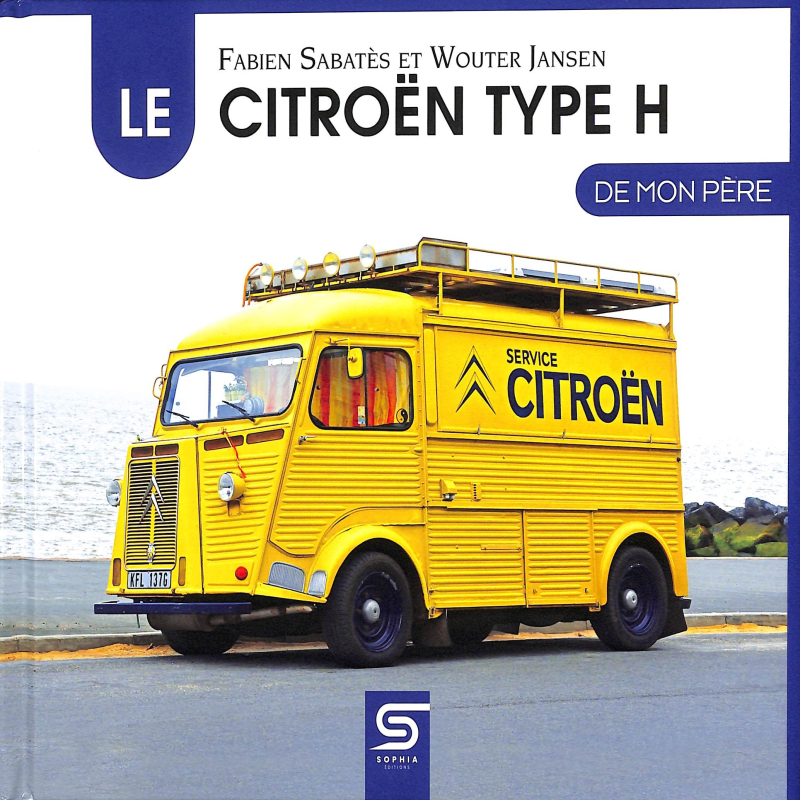Le Citroën Type-H de mon Père