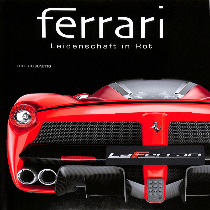 Ferrari  Leidenschaft in Rot