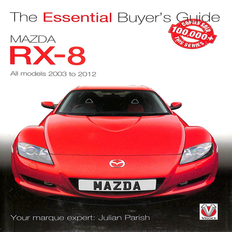 Mazda RX-8  All models 2003 to 2012