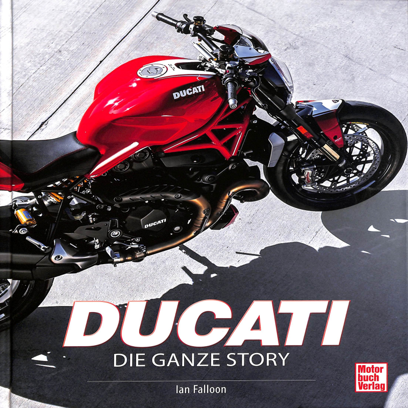 Ducati   Die ganze Story