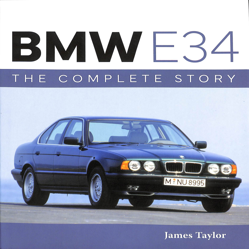 BMW E34 – The Complete Story