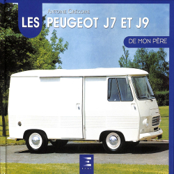 Le Peugeot J7 ET J9 de mon père