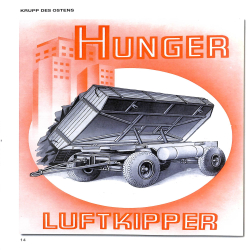 Krupp des Ostens Firma Hunger Hersteller für Kipper